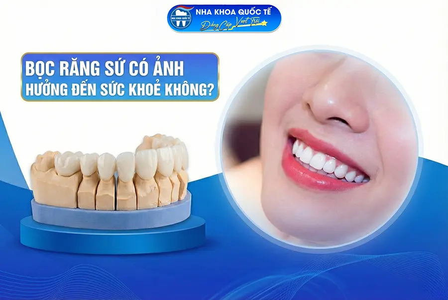 bọc răng sứ an toàn không