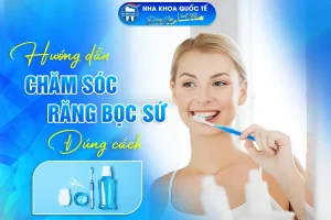 Vệ sinh răng bọc sứ