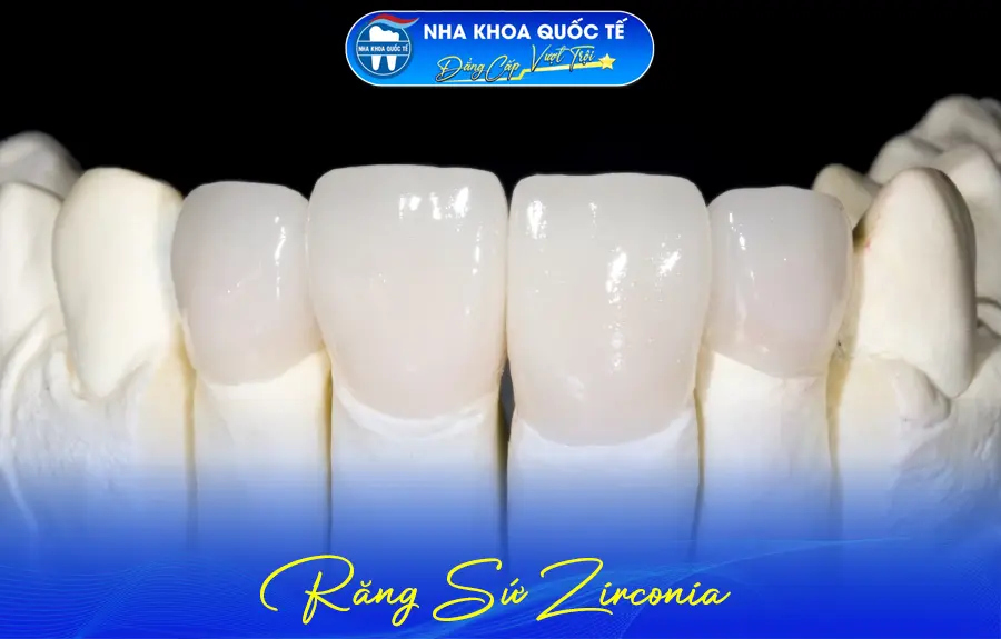 Răng sứ Zirconia
