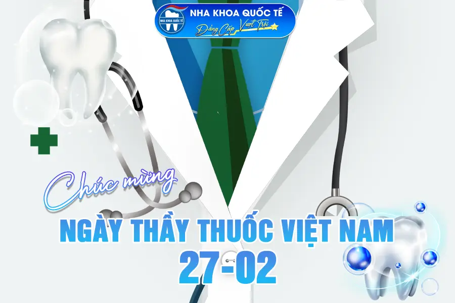 Chúc mừng ngày thầy thuốc Việt Nam 2025