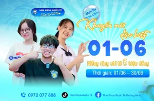 Khuyến mãi tháng 6 Nha khoa quốc tế