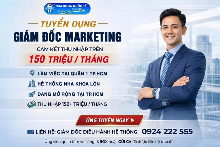 Tuyển dụng Giám đốc mkt nha khoa