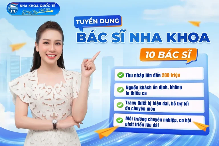 tuyển dụng nha khoa quốc tế 2026